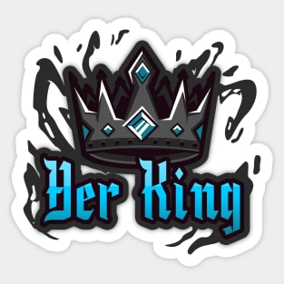 Her King Sticker